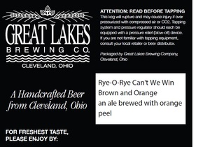 The Great Lakes Brewing Co. Rye-o-rye Can't We Win Brown And Orange September 2015