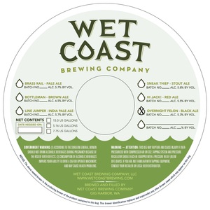 Wet Coast Brewing Company Overnight Felon Black Ale September 2015