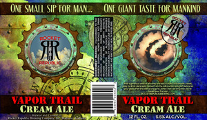 Rocket Republic Vapor Trail Cream Ale September 2015