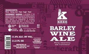 Kees Barley Wine September 2015