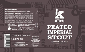 Kees Peated Imperial Stout September 2015