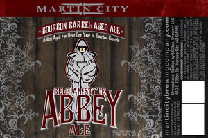 Martin City Bourbon Barrel Abbey Ale September 2015