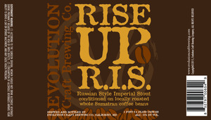 Evolution Craft Brewing Company Rise Up Russian Imperial Stout