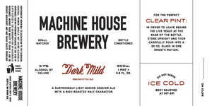 Machine House Brewery Dark Mild - English Ale September 2015