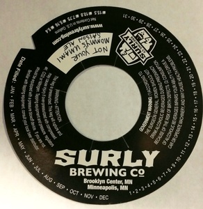 Surly Brewing Not Your Mommy's Umami Saison Ale October 2015