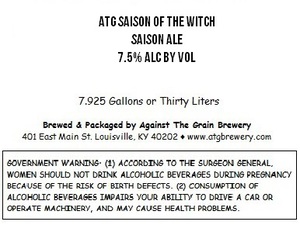 Against The Grain Brewery Atg Saison Of The Witch October 2015