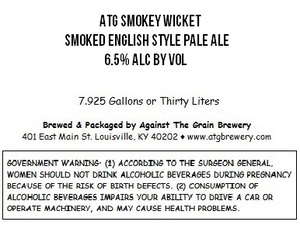 Against The Grain Brewery Atg Smokey Wicket October 2015