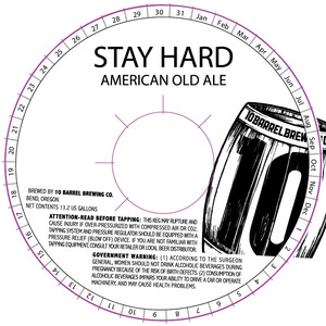 10 Barrel Brewing Co. Stay Hard October 2015