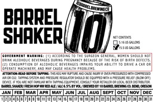 10 Barrel Brewing Co. Barrel Shaker