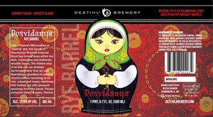 Destihl Brewery Dosvidanya (rye Barrel)