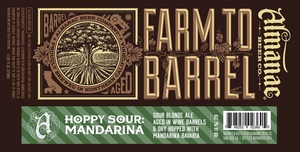 Almanac Beer Co. Hoppy Sour: Mandarina October 2015