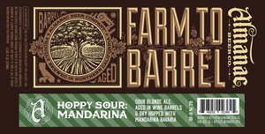 Almanac Beer Co. Hoppy Sour: Mandarina