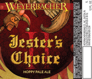 Weyerbacher Jesters Choice Ii October 2015