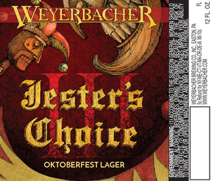 Weyerbacher Jesters Choice Iii October 2015