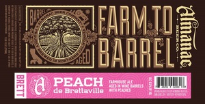 Almanac Beer Co. Peach De Brettaville October 2015