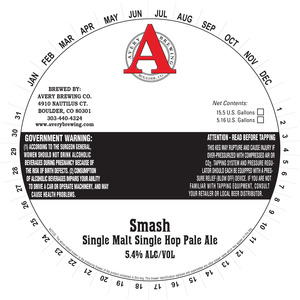 Avery Brewing Company Smash Single Malt Single Hop October 2015
