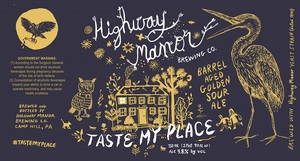 Highway Manor Brewing Company Taste My Place
