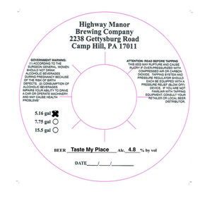 Highway Manor Brewing Company Taste My Place