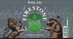 Firestone Walker Brewing Company Rev. 291 Luponic Distortion