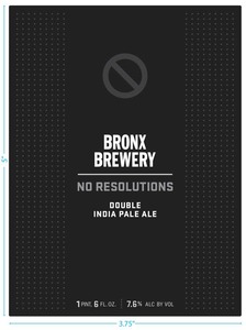 Bronx Brewery No Resolutions Double IPA November 2015