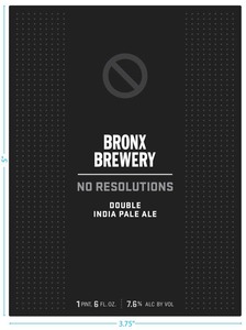 Bronx Brewery No Resolutions Double IPA