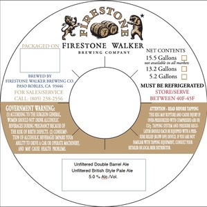 Firestone Walker Brewing Company Unfiltered Double Barrel Ale November 2015