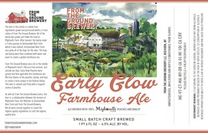 From The Ground Brewery Early Glow December 2015