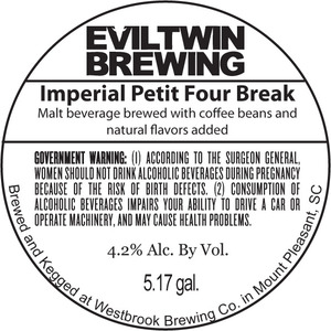 Evil Twin Brewing Imperial Petit Four Break November 2015