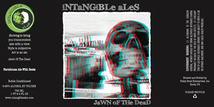 Intangible Ales Jawn Of The Dead
