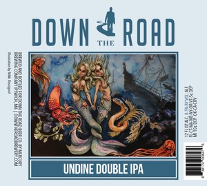 Down The Road Undine November 2015