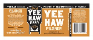 Yee-haw Pilsner November 2015