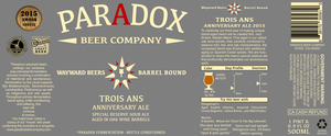 Paradox Beer Company Trois Ans November 2015