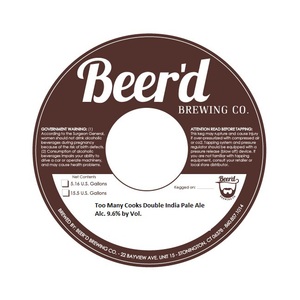 Beer'd Brewing Co. Too Many Cooks Double India Pale Ale