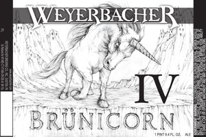 Weyerbacher Brunicorn Iv