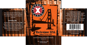 Strike Brewing Co. Extreme IPA November 2015