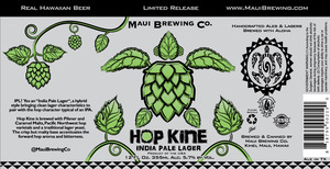 Maui Brewing Co. Hop Kine