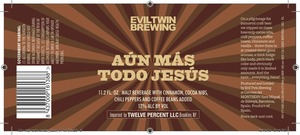 Evil Twin Brewing Aun Mas Todo Jesus November 2015