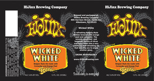 Hijinx Brewing Company Wicked White November 2015