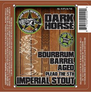 Dark Horse Bourbrum Barrel Aged Plead The 5th
