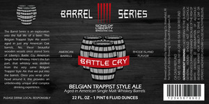 Sons Of Liberty Brewing Co. Battlecry Barrel Series Belg. Style Ale November 2015