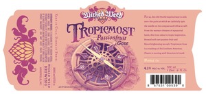 Wicked Weed Brewing Tropic Most Gose December 2015