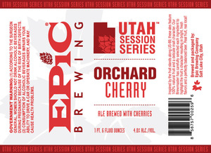 Epic Brewing Company Orchard Cherry November 2015