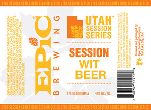 Epic Brewing Company Utah Session Series Wit Beer November 2015