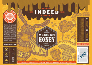 Indeed Brewing Company Mexican Honey Imperial Lager