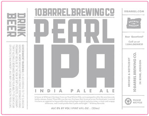 10 Barrel Brewing Co Pearl December 2015