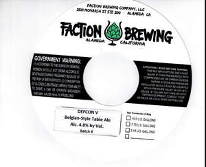 Faction Brewing Defcon 5- Belgian-style Table Ale December 2015