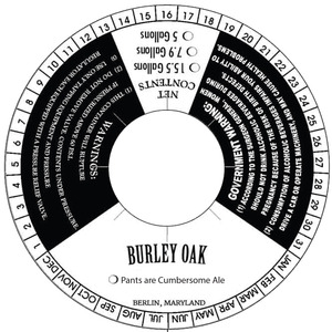 Burley Oak Pants Are Cumbersome Ale