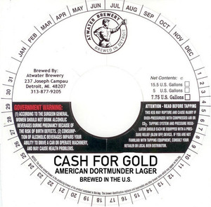 Atwater Brewery Cash For Gold Dortmunder December 2015