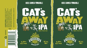 Trouble Brewing Company Cat's Away