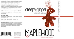 Maplewood Creepy Ginger